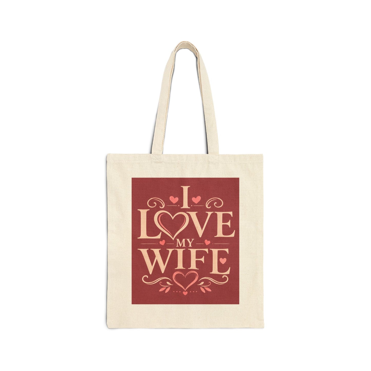 I Love My Wife Canvas Tote Bag .A Romantic Everyday Gift for the Woman Who Means Everything