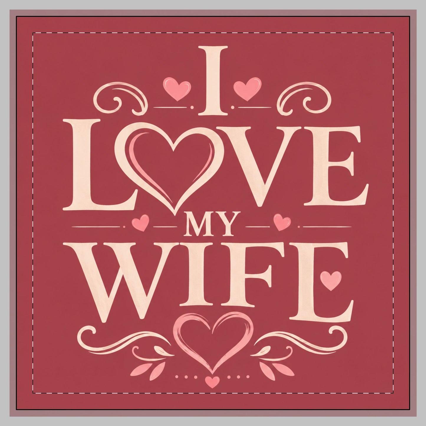 I Love My Wife Faux Linen Pillow – Romantic Valentine’s Day Home Decor Throw Pillow