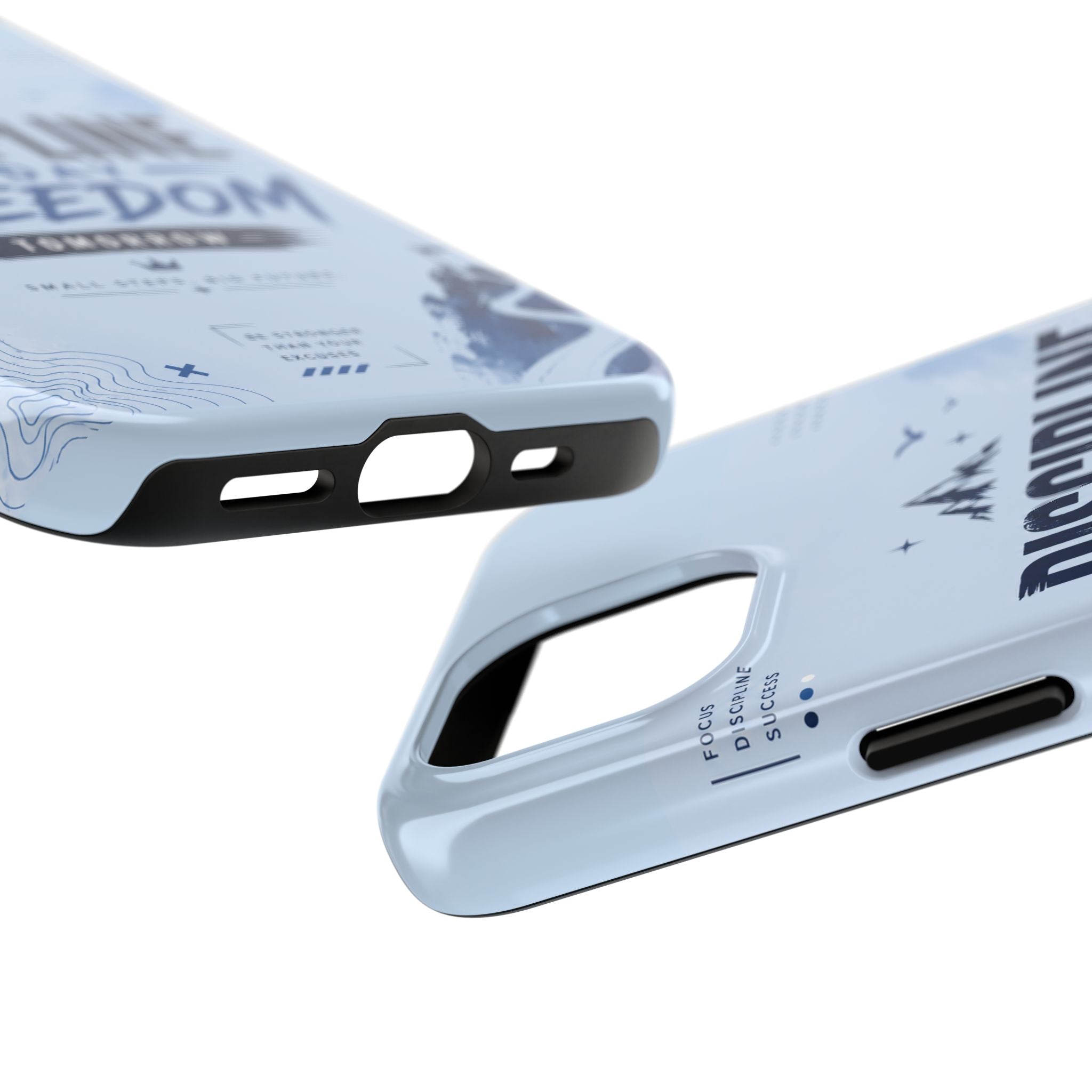 Discipline Today, Freedom Tomorrow Tough Phone Case — Motivational Rugged Phone Cover