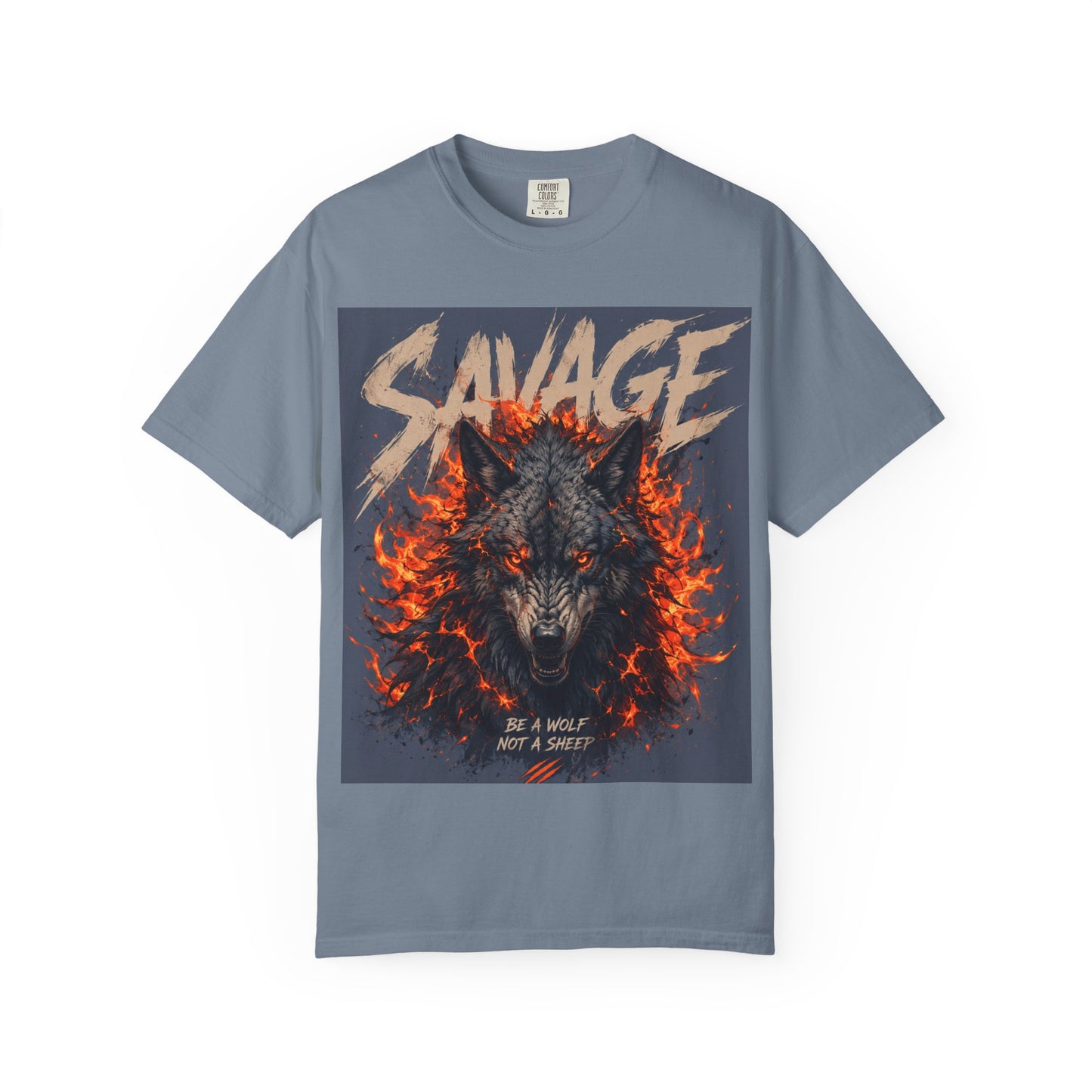 Savage Wolf Flames T-Shirt — "Be a Wolf Not a Sheep" Graphic Tee
