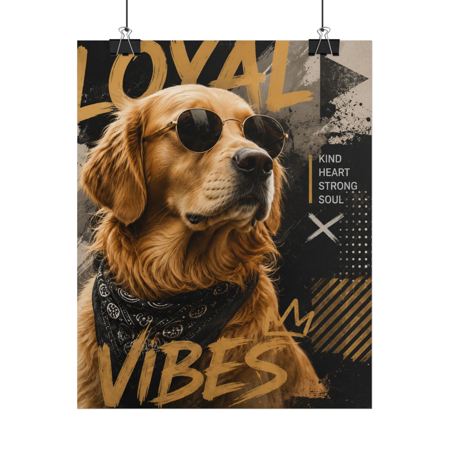 Loyal Vibes Dog Poster — Golden Retriever Wall Art ("Loyal Vibes")
