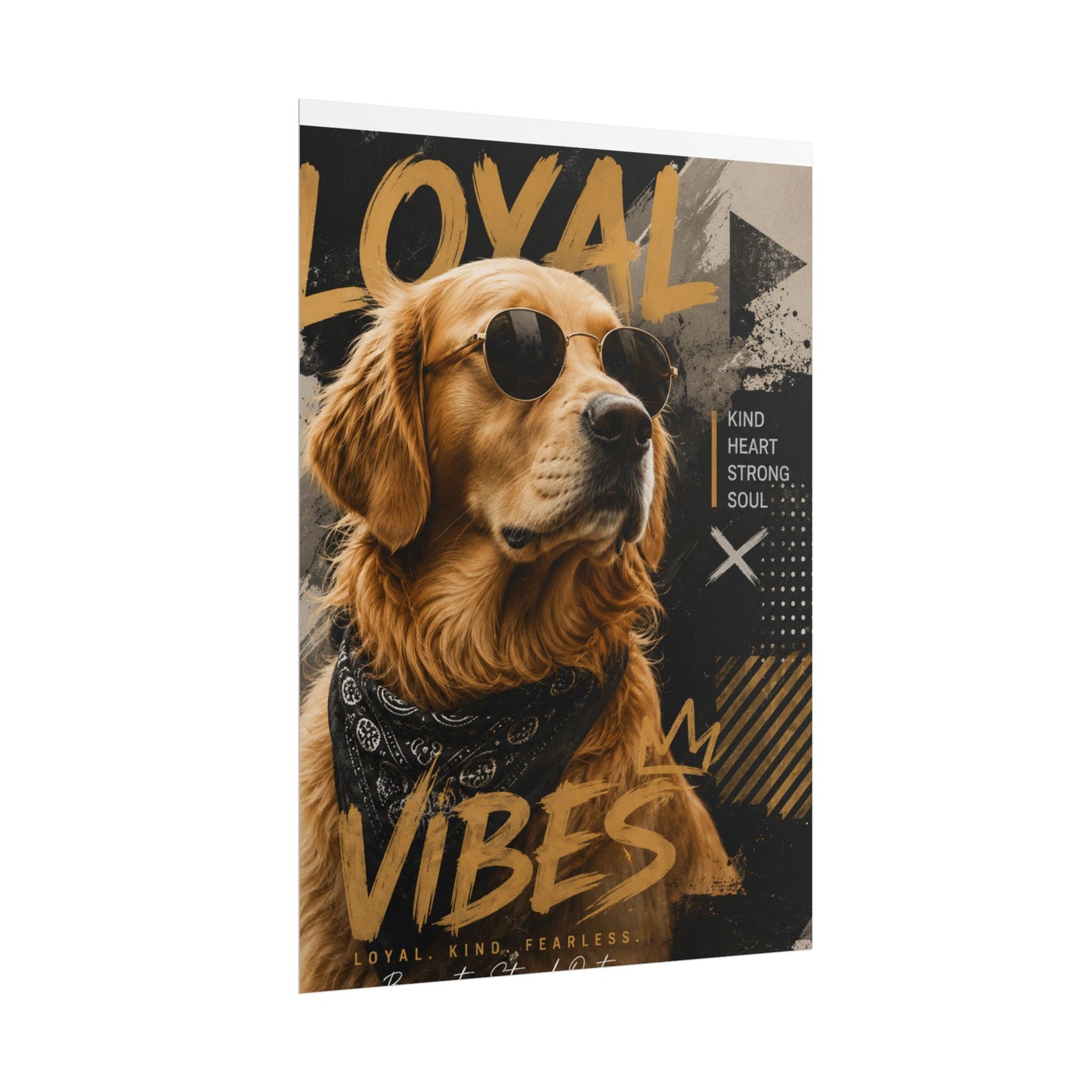 Loyal Vibes Dog Poster — Golden Retriever Wall Art ("Loyal Vibes")